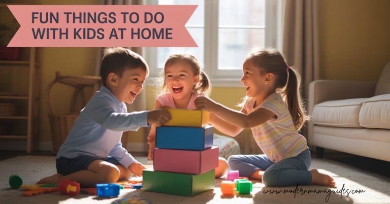 fun things to do with kids at home