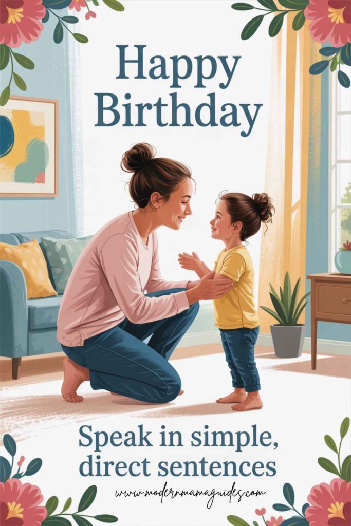 Speak in Simple, Direct Sentences