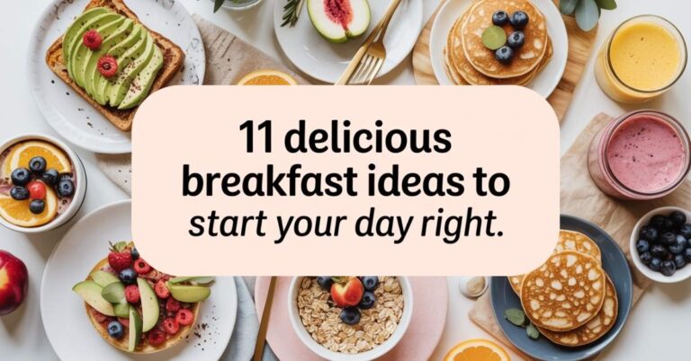 Breakfast Ideas