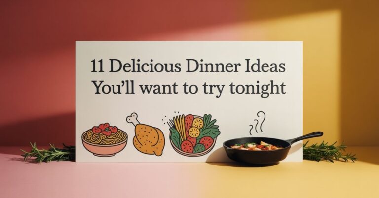 Dinner Ideas