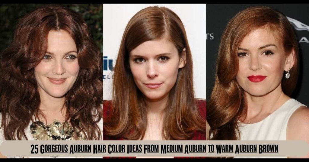 Auburn Hair Color: 32 Gorgeous Ideas to Find Your Perfect Shade for a Warm, Radiant Look 2 25 Gorgeous Auburn Hair Color Ideas From Medium Auburn to Warm Auburn Brown