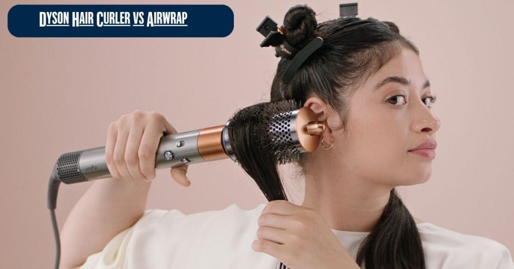 Dyson Hair Wrap vs Dyson Airwrap Review 2026: Is It Worth It? Styling Secrets & Best Deals 2 Dyson Hair Curler vs Airwrap
